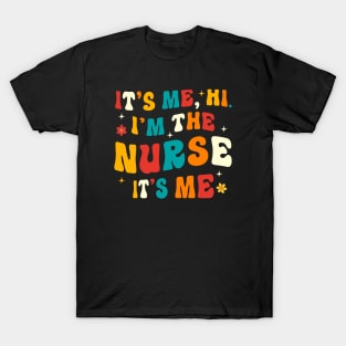 I'm the Nurse T-Shirt